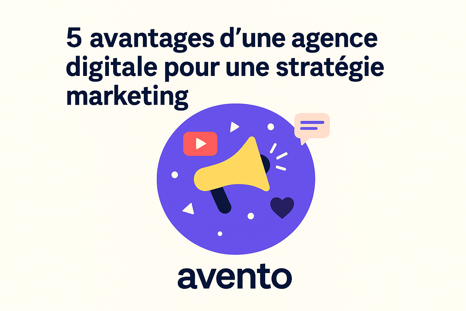 5 avantages d’une agence digitale pour une stratégie marketing